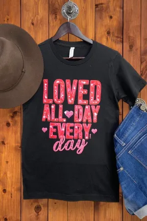 BC DTF LOVED ALL DAY EVERYDAY - BLACK