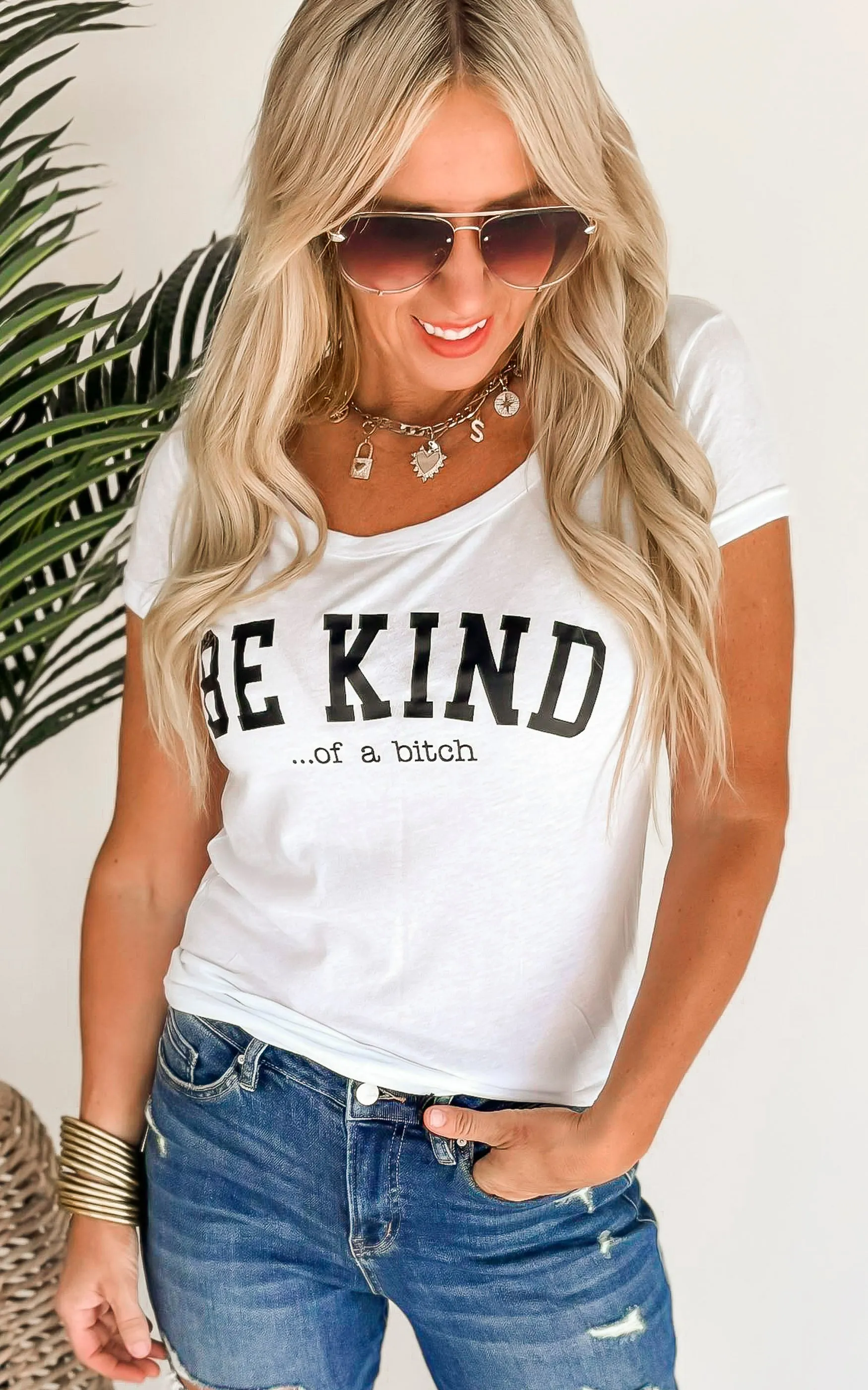 Be Kind of a Bitch Graphic T-shirt Snarky