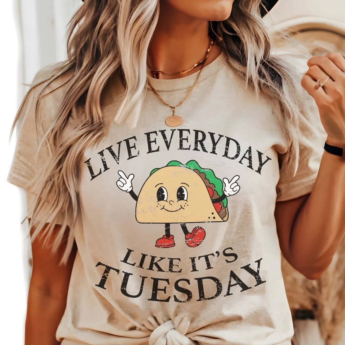 Live Everyday Like Taco Tuesday Tee